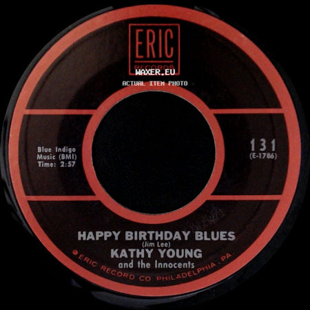 Kathy Young And The Innocents - Happy Birthday Blues / A Thousand Stars side A