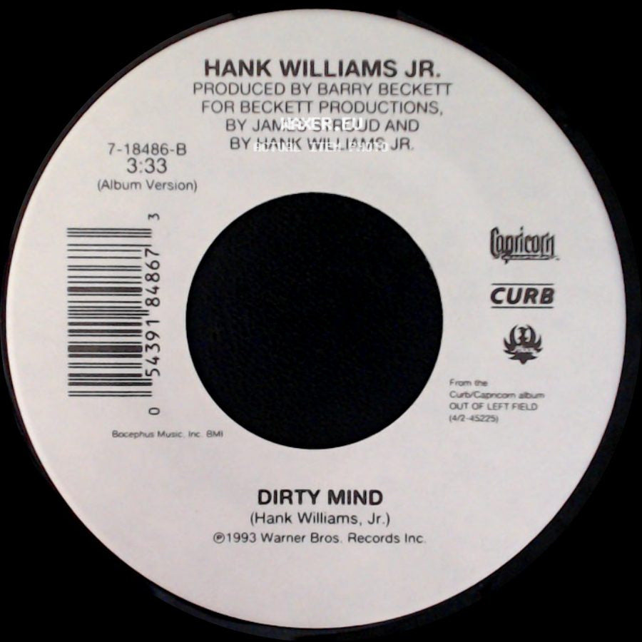 Hank Williams Jr. - Dirty Mind / Diamond Mine side A
