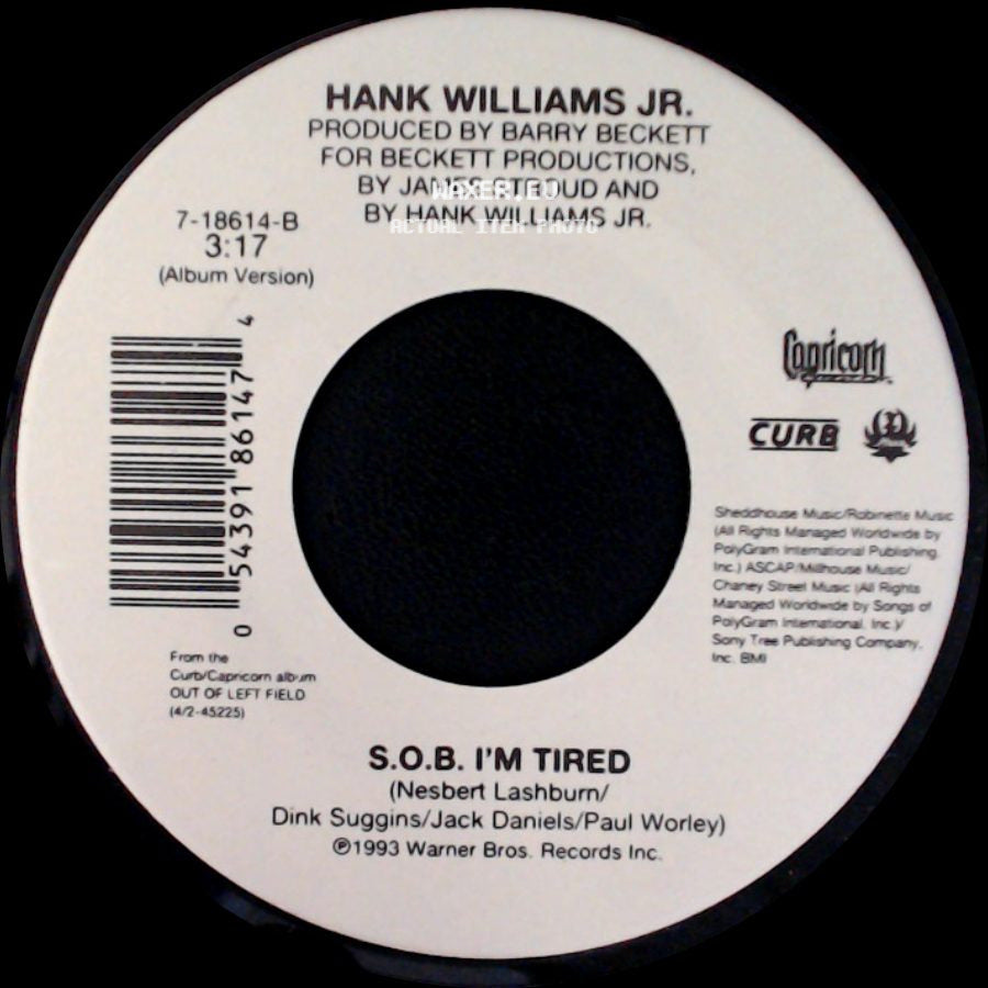 Hank Williams Jr. - Everything Comes Down To Money And Love / S.O.B. I'm Tired side B
