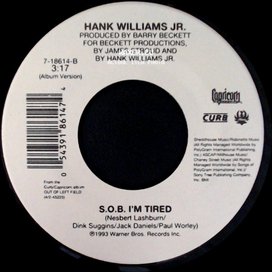 Hank Williams Jr. - S.O.B. I'm Tired / Everything Comes Down To Money And Love side A