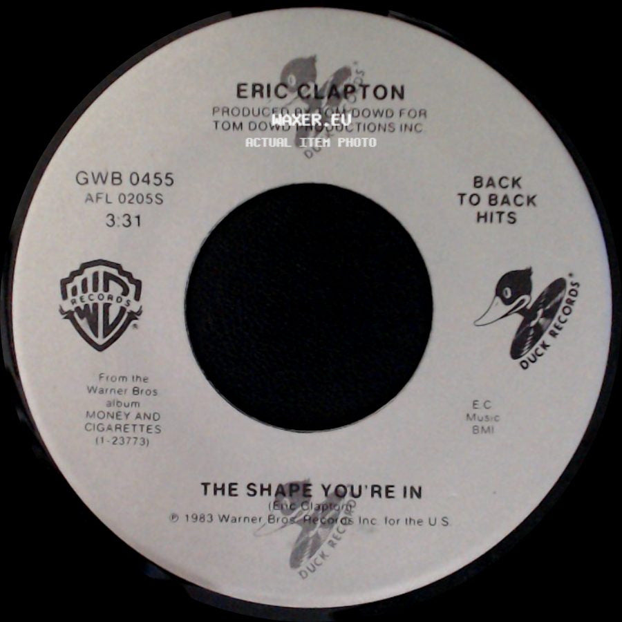 Eric Clapton - The Shape You're In / I've Got A Rock 'n Roll Heart side A