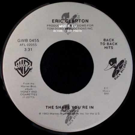 Eric Clapton - The Shape You're In / I've Got A Rock 'n' Roll Heart side A