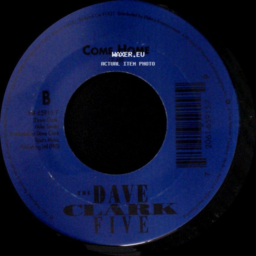 The Dave Clark Five - Any Way You Want It / Come Home side B