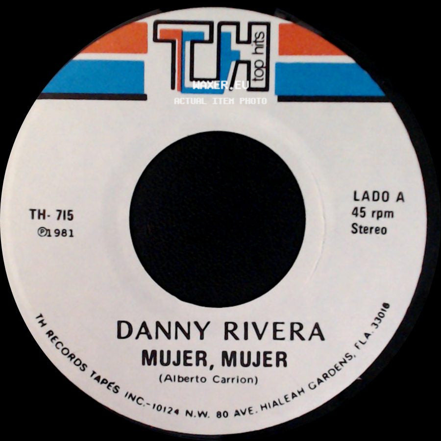 Danny Rivera - Mujer, Mujer / Gitano side A