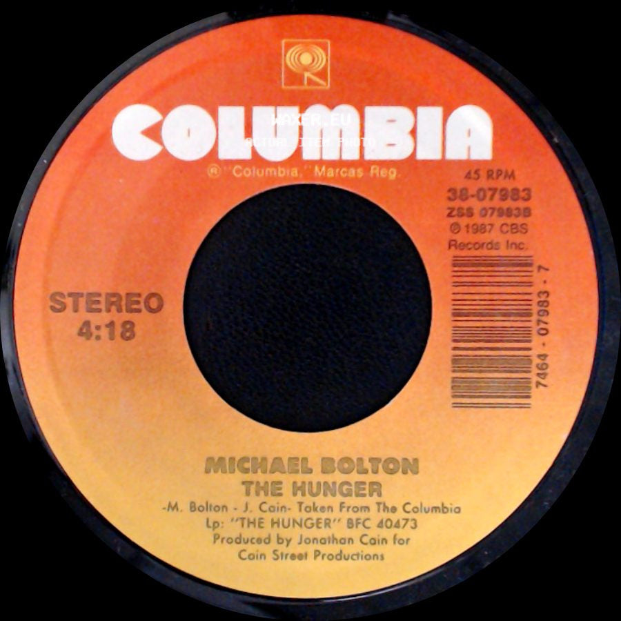 Michael Bolton - The Hunger / Walk Away side A
