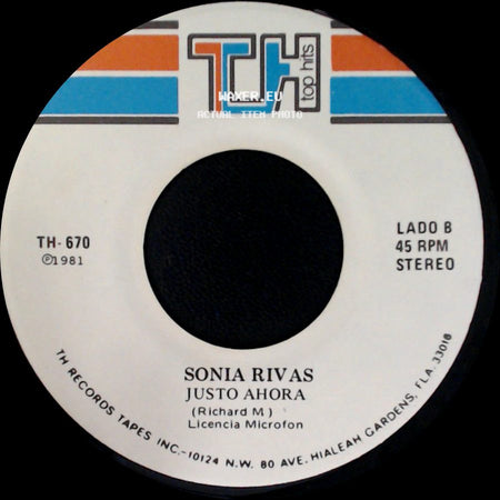 Sonia Rivas - No Eres Mi Guardian / Justo Ahora side B