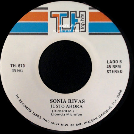 Sonia Rivas - No Eres Mi Guardian / Justo Ahora side B