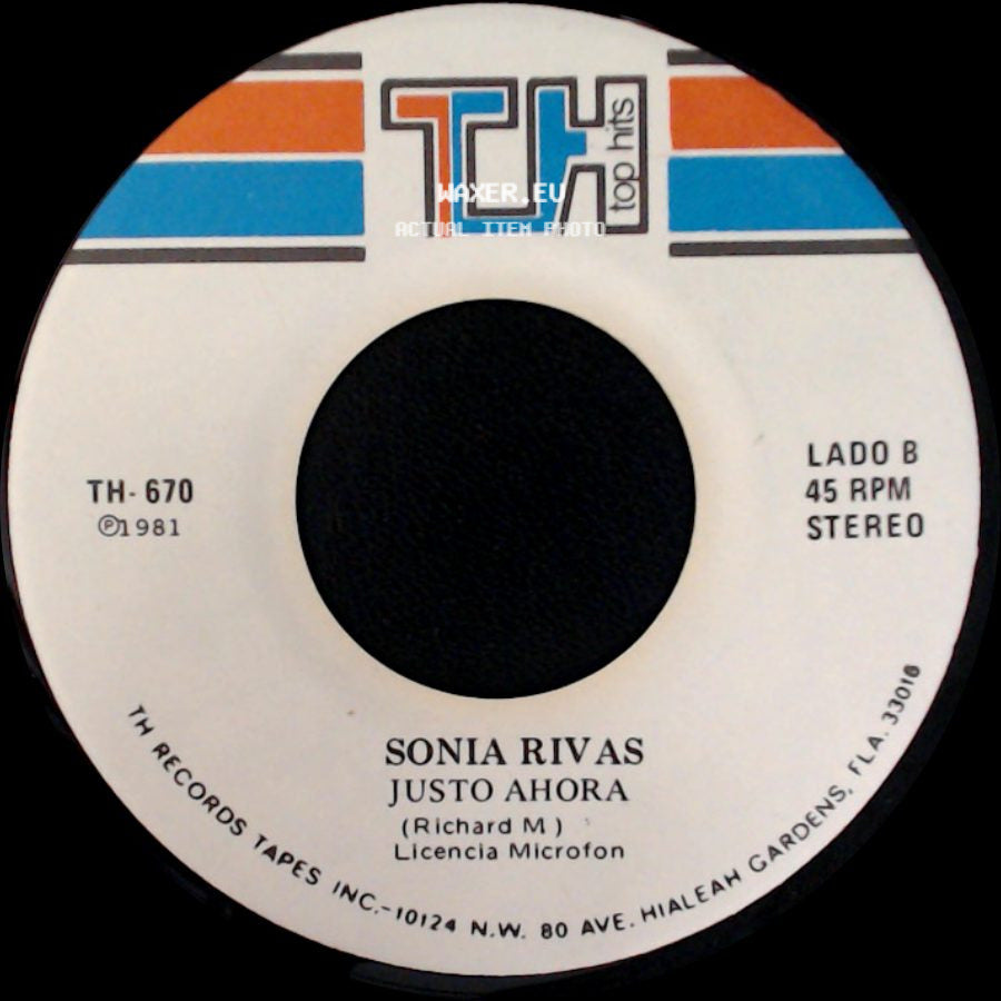Sonia Rivas - No Eres Mi Guardian / Justo Ahora side B