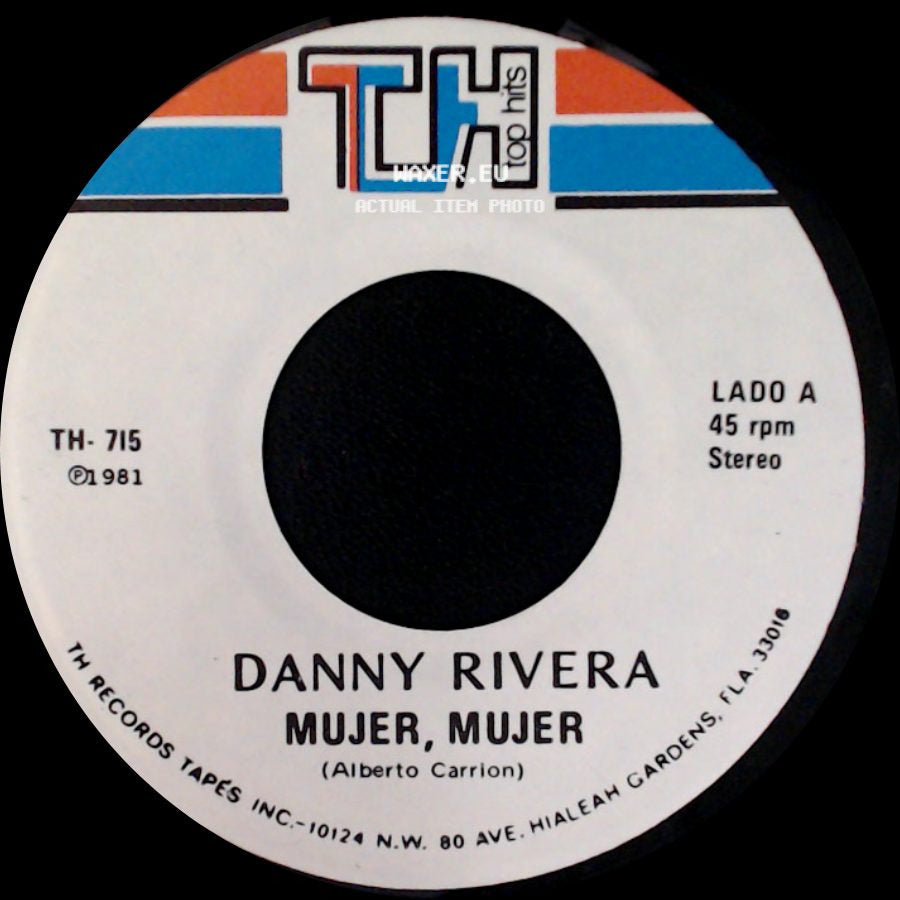 Danny Rivera - Mujer, Mujer / Gitano side A
