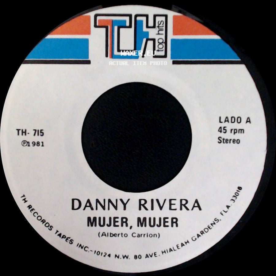 Danny Rivera - Mujer, Mujer / Gitano side A
