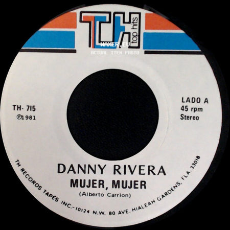 Danny Rivera - Mujer, Mujer / Gitano side A