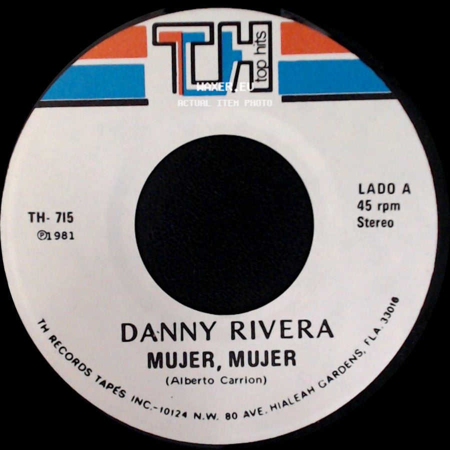 Danny Rivera - Mujer, Mujer / Gitano side A