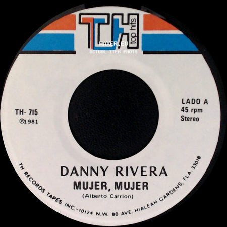 Danny Rivera - Mujer, Mujer / Gitano side A