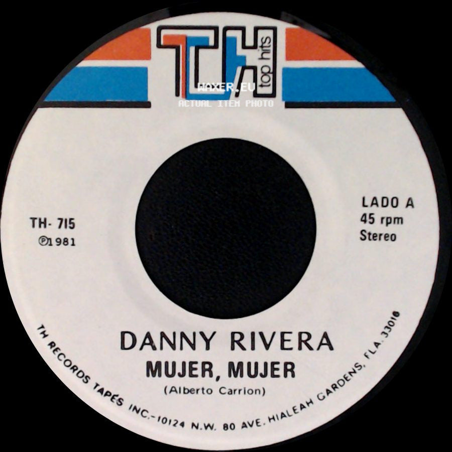 Danny Rivera - Mujer, Mujer / Gitano side A