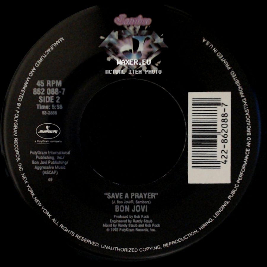 Bon Jovi - In These Arms / Save A Prayer side B
