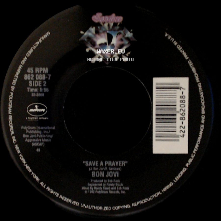 Bon Jovi - In These Arms / Save A Prayer side B