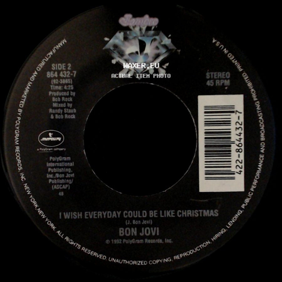 Bon Jovi - Keep The Faith / I Wish Everyday Could Be Like Christmas side B