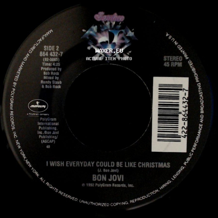 Bon Jovi - Keep The Faith / I Wish Everyday Could Be Like Christmas side B