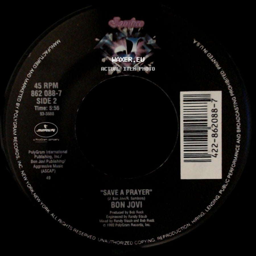 Bon Jovi - In These Arms / Save A Prayer side B