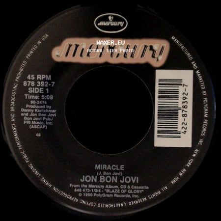 Jon Bon Jovi - Miracle / Miracle side A