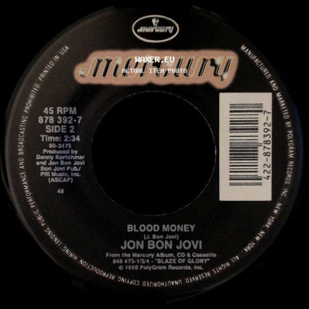 Jon Bon Jovi - Miracle / Blood Money side B