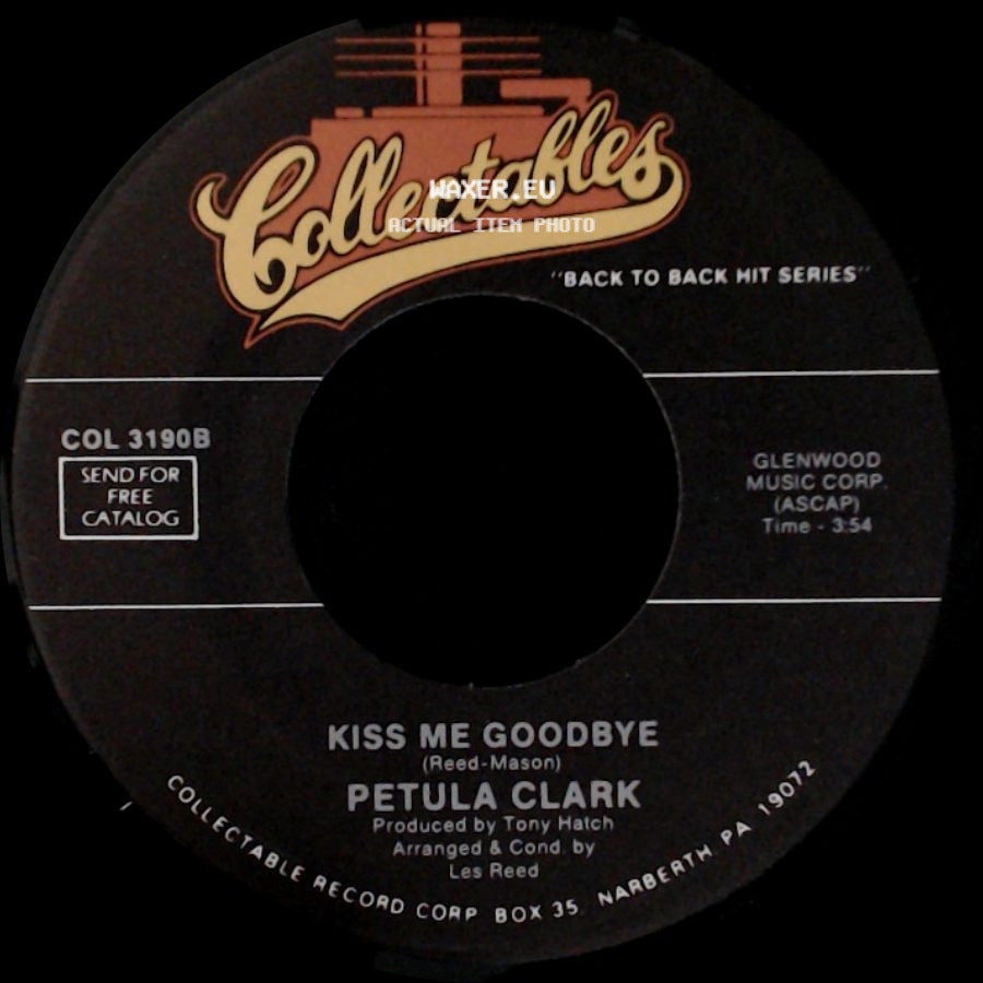 Petula Clark - Kiss Me Goodbye / Downtown side A