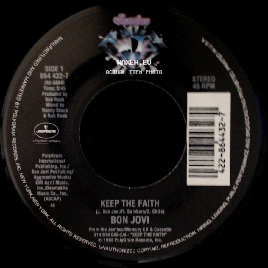 Bon Jovi - Keep The Faith / I Wish Everyday Could Be Like Christmas side A