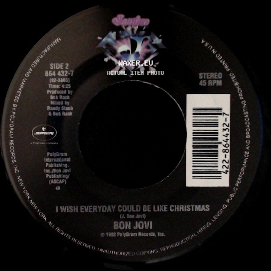 Bon Jovi - Keep The Faith / I Wish Everyday Could Be Like Christmas side B