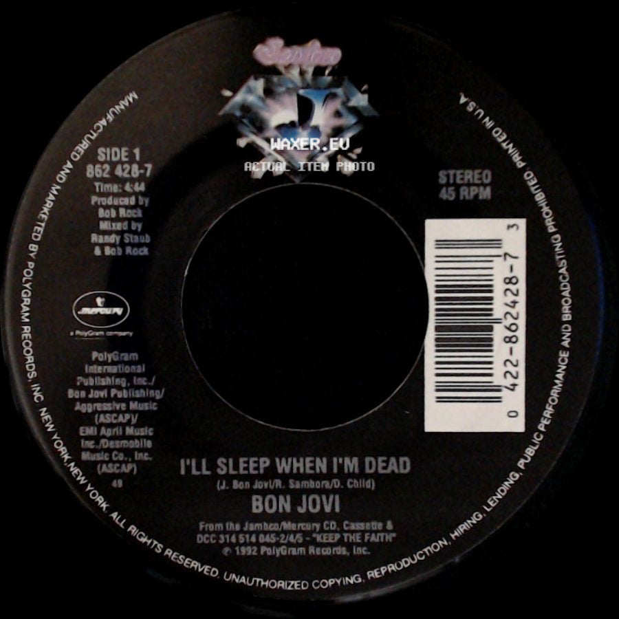 Bon Jovi - I'll Sleep When I'm Dead / Never Say Goodbye (Live Acoustic Version) side A