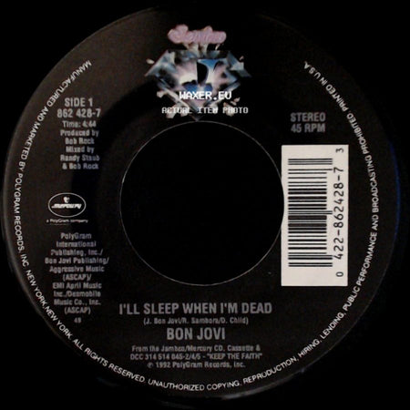 Bon Jovi - I'll Sleep When I'm Dead / Never Say Goodbye (Live Acoustic Version) side A