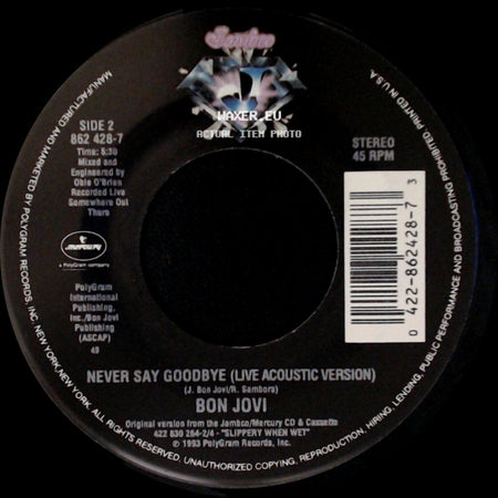 Bon Jovi - I'll Sleep When I'm Dead / Never Say Goodbye (Live Acoustic Version) side B