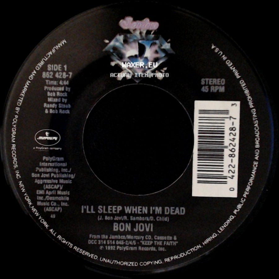 Bon Jovi - I'll Sleep When I'm Dead / Never Say Goodbye (Live Acoustic Version) side A