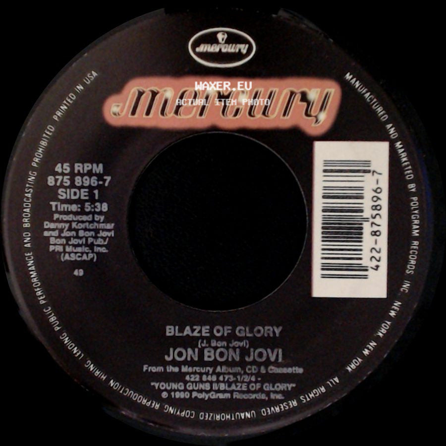 Jon Bon Jovi - Blaze Of Glory / You Really Got Me Now side A