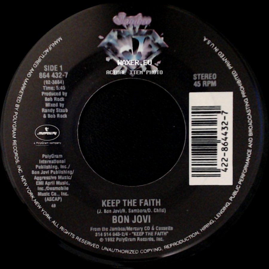 Bon Jovi - Keep The Faith / I Wish Everyday Could Be Like Christmas side A
