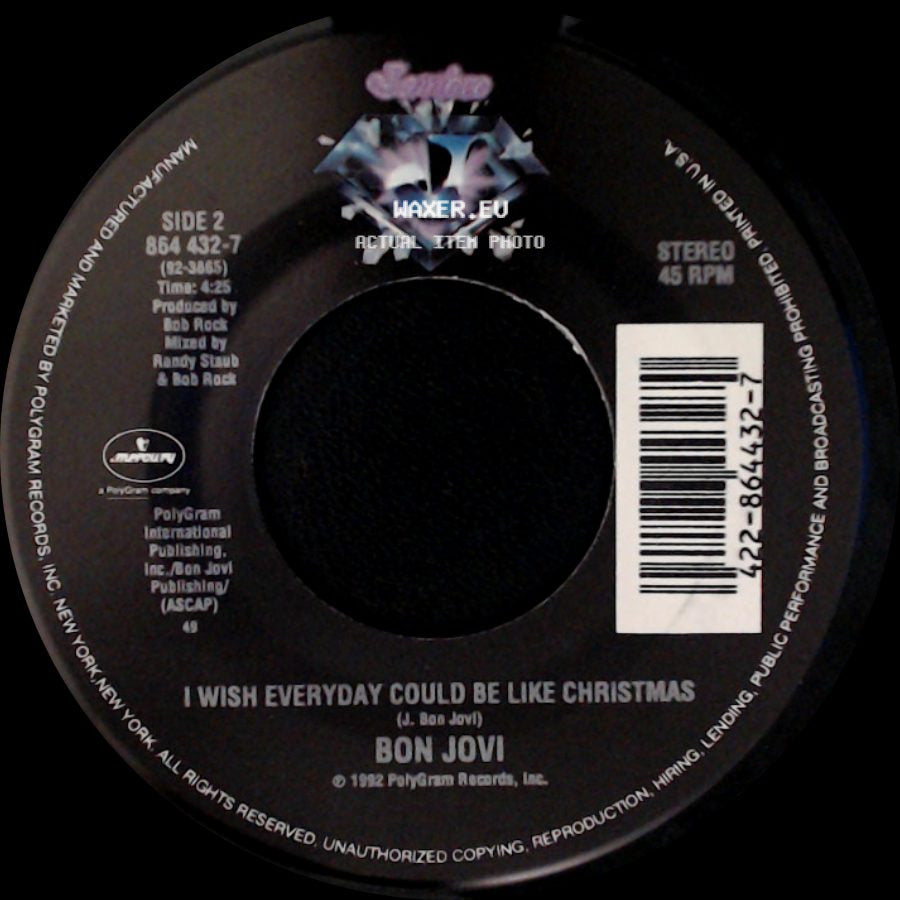 Bon Jovi - Keep The Faith / I Wish Everyday Could Be Like Christmas side B