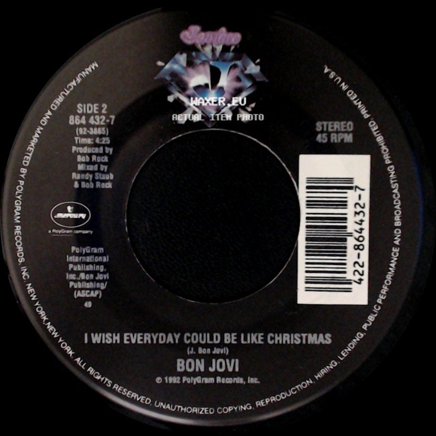 Bon Jovi - Keep The Faith / I Wish Everyday Could Be Like Christmas side B