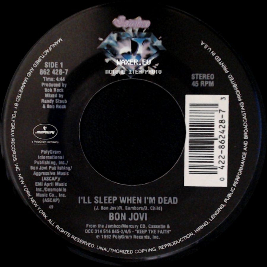 Bon Jovi - I'll Sleep When I'm Dead / Never Say Goodbye (Live Acoustic Version) side A