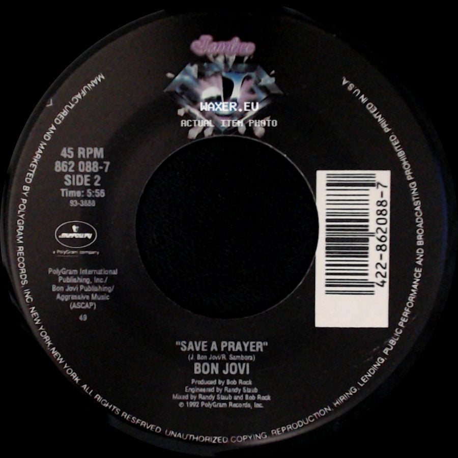 Bon Jovi - In These Arms / Save A Prayer side B