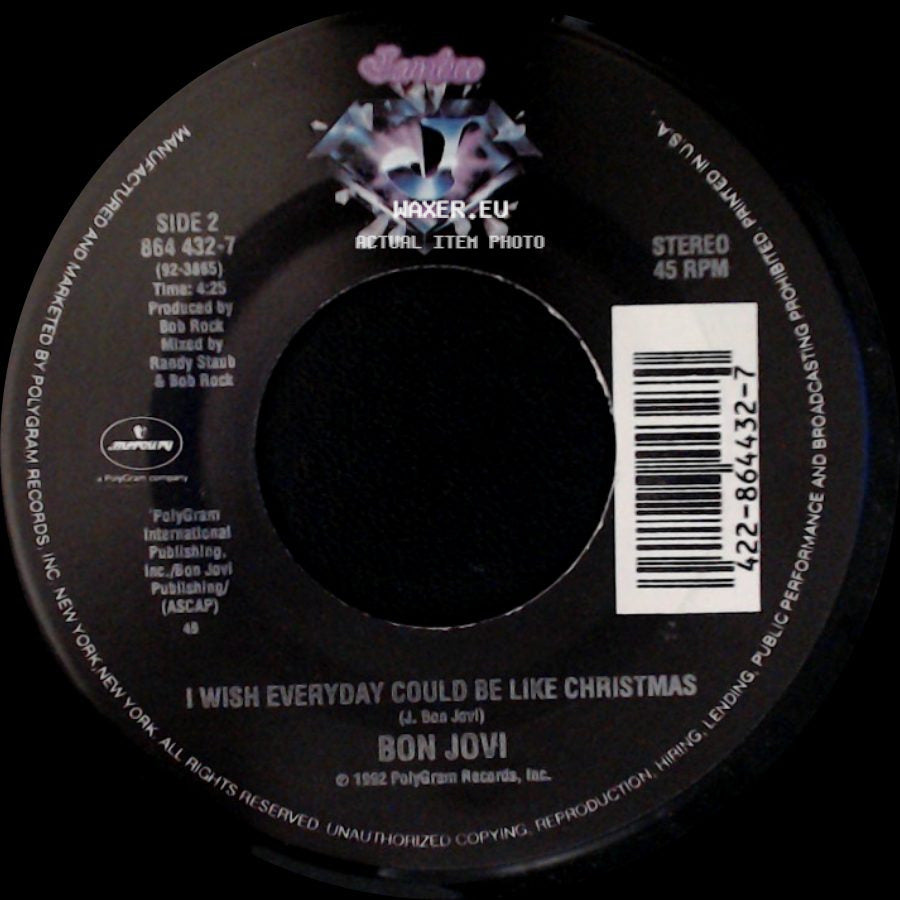 Bon Jovi - Keep The Faith / I Wish Everyday Could Be Like Christmas side B