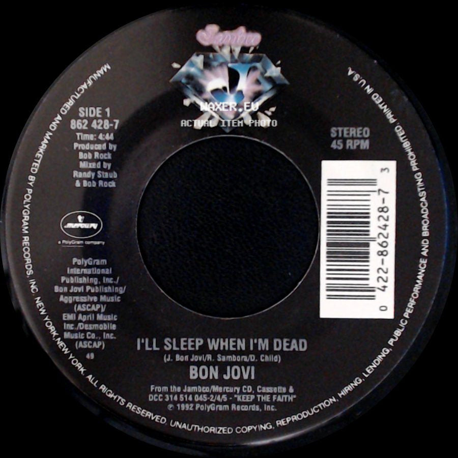 Bon Jovi - I'll Sleep When I'm Dead / Never Say Goodbye (Live Acoustic Version) side A