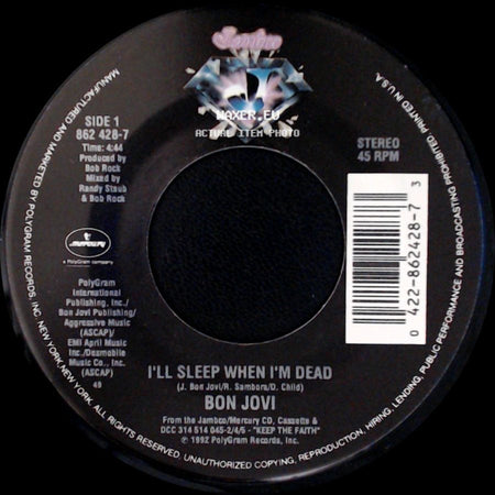 Bon Jovi - I'll Sleep When I'm Dead / Never Say Goodbye (Live Acoustic Version) side A
