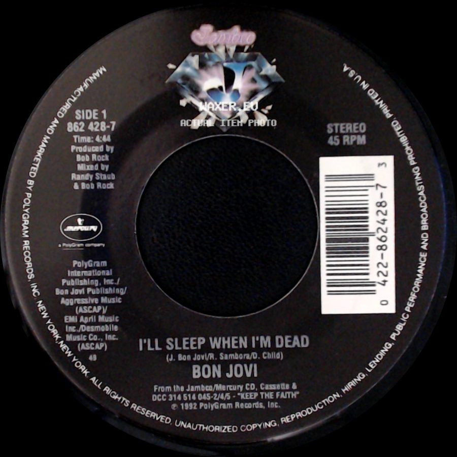 Bon Jovi - I'll Sleep When I'm Dead / Never Say Goodbye (Live Acoustic Version) side A