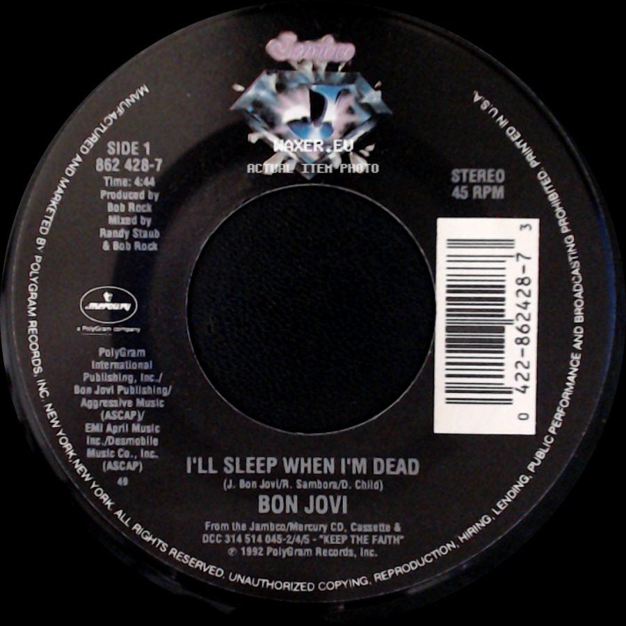 Bon Jovi - I'll Sleep When I'm Dead / Never Say Goodbye (Live Acoustic Version) side A
