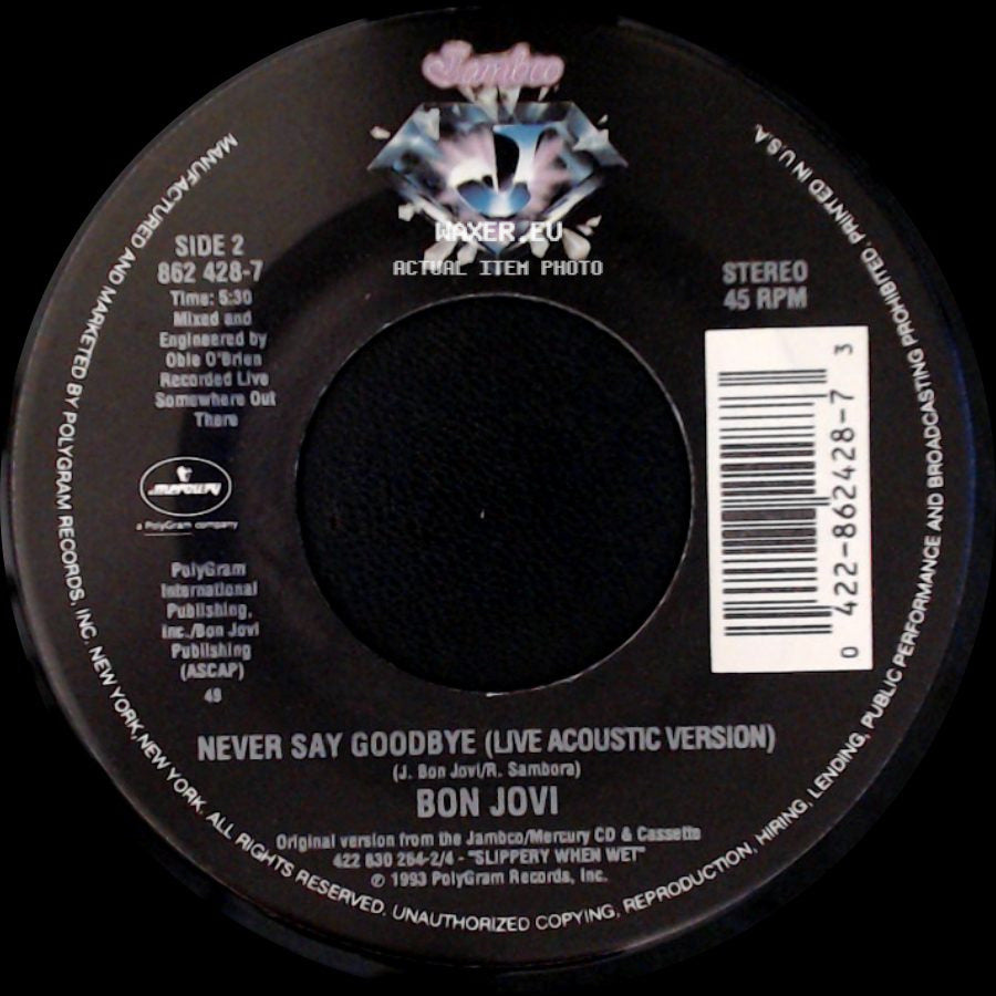 Bon Jovi - I'll Sleep When I'm Dead / Never Say Goodbye (Live Acoustic Version) side B