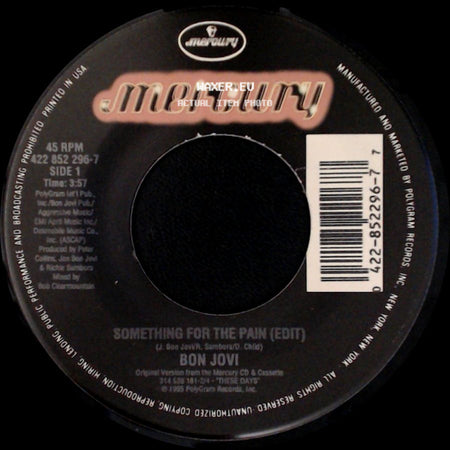 Bon Jovi - Something For The Pain (Edit) / Lie To Me side A