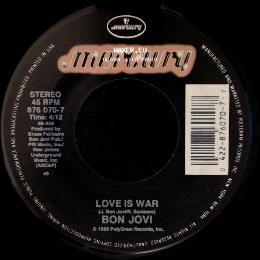 Bon Jovi - Living In Sin / Love Is War side B