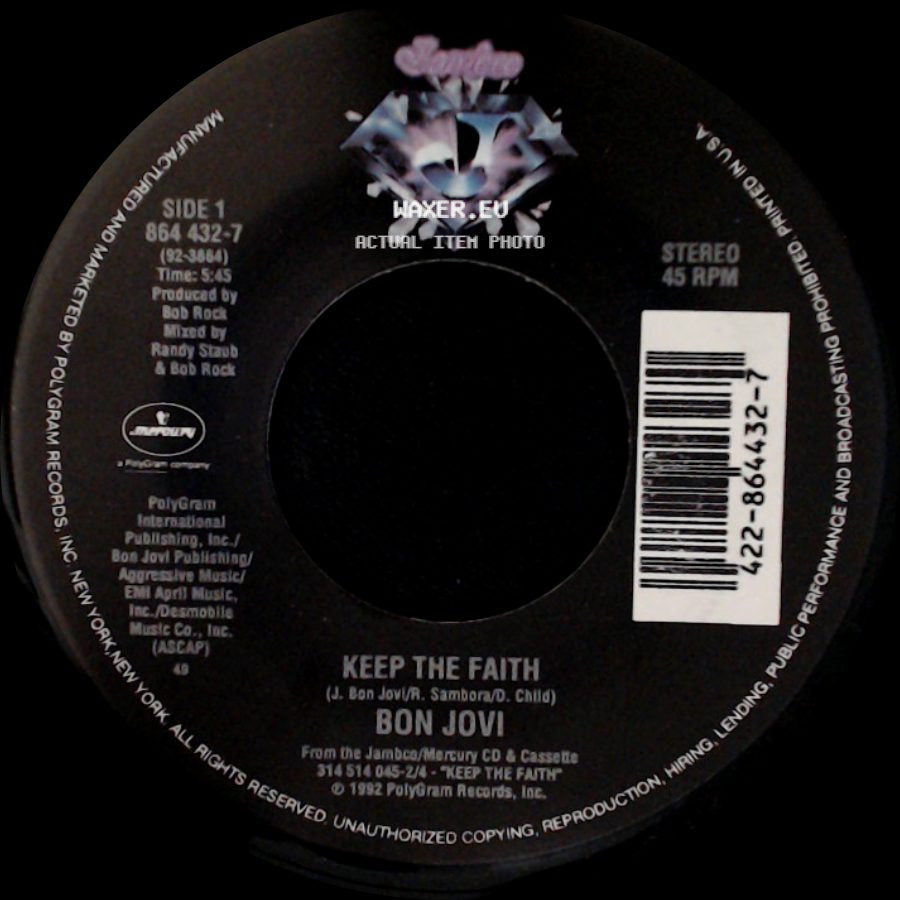 Bon Jovi - Keep The Faith / I Wish Everyday Could Be Like Christmas side A