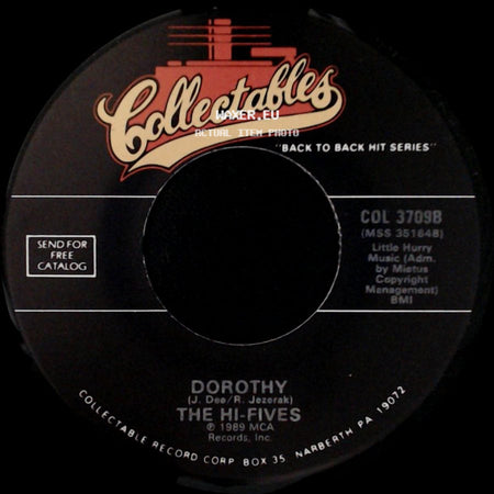 The Hi-Fives / The Mills Brothers - Dorothy / Gloria side A