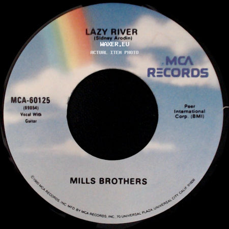 Mills Brothers / Mills Brothers And Hal Mcintyre And His Orchestra - Lazy River / The Glow-Worm side A
