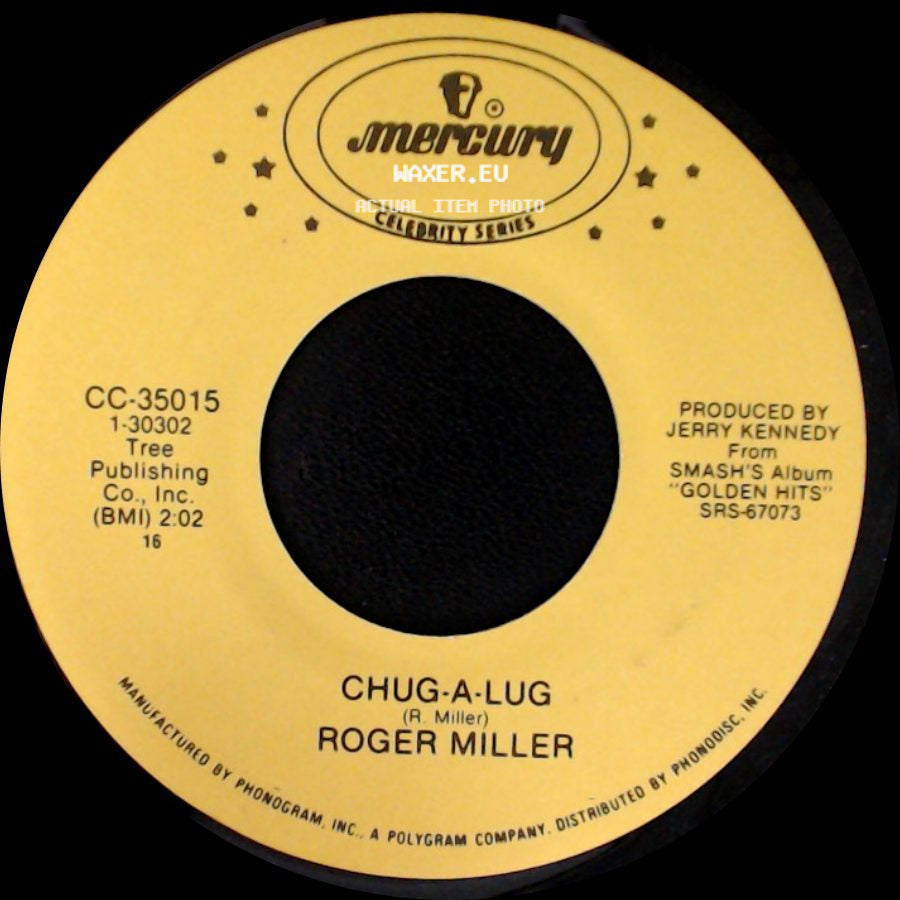 Roger Miller - Chug-A-Lug / Dang Me side A